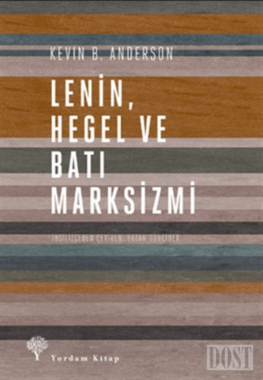 Lenin Hegel ve Batı Marksizmi